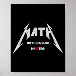 Wiskunde - Niets Anders _ Edgy Grappig Nerdy Wisku Poster