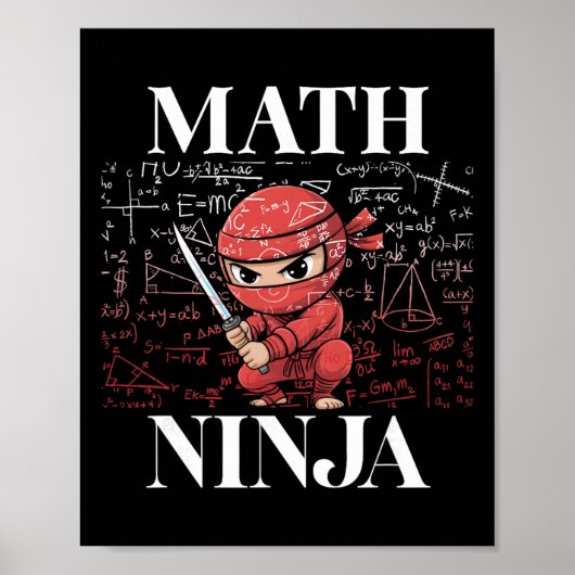 Wiskunde Ninja Algebra Calculus Wiskunde Student T Poster (Voorkant)