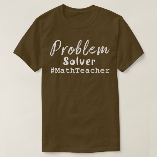 Wiskunde Oplosmiddel voor leerkrachten #MathTeache T-shirt (Design voorkant)