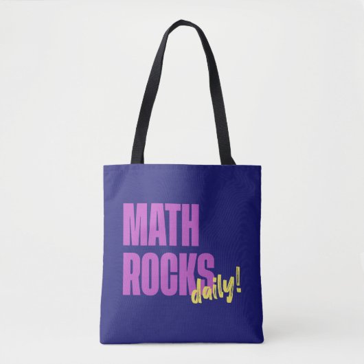 Wiskunde Rocks Daily Teacher Tote Bag (Voorkant)