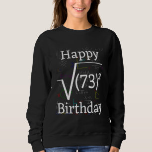 Wiskunde Root Square 73ste verjaardag Trui
