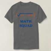 Wiskunde Squad Wiskunde houdt van Wiskunde Teacher T-shirt (Design voorkant)