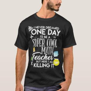 WISKUNDE Super Cool Wiskunde Teacher School Gift I T-shirt