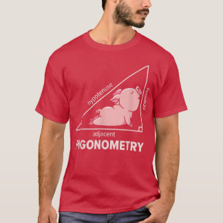 Wiskunde Varkensalgebra Pigonometrie Hypotenuse Ma T-shirt