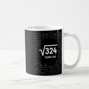 Wiskunde Vierkantswortel 324 Jaar Oud, Grappige Wi Koffiemok