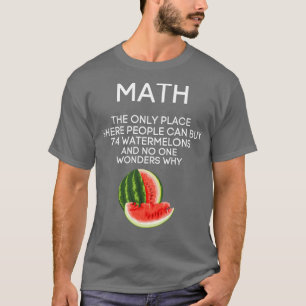 Wiskunde Watermeloen Wiskunde T-shirt