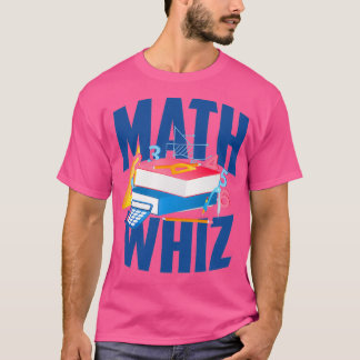 Wiskunde Whiz Wiskunde Student T-shirt