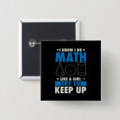 Wiskunde Wiskunde Teacher Pun Gift Vierkante Button 5,1 Cm (Voorkant /achterkant)
