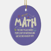 Wiskunde wiskunde Wiskunde leraar cadeau Keramisch Ornament (Rechts)