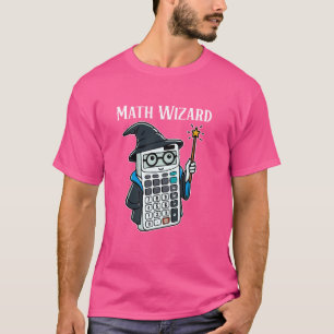Wiskunde Wizard Calculator Grappige Wiskunde Leraa T-shirt