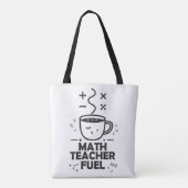 Wiskundeleraar Brandstof Tote Bag (Achterkant)