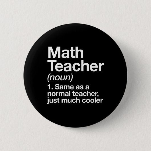Wiskundeleraar Definitie Grappig Byck Naar School Ronde Button 5,7 Cm (Voorkant)