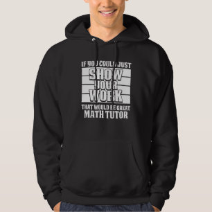 Wiskundeleraar Werk School Opvoeder Onderwijs Wis Hoodie