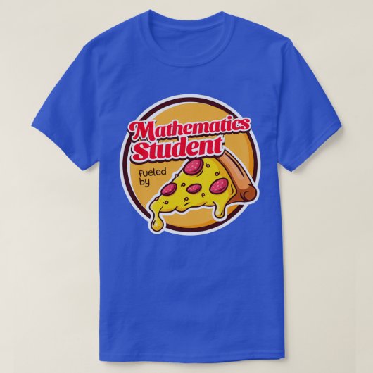 wiskundestudent gevoed door Pizza T-shirt (Design voorkant)