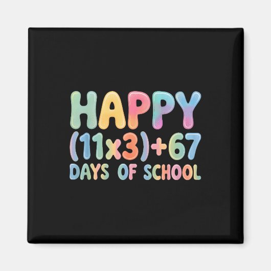 Wiskundige formule 100 dagen school grappig 67 mem magneet (Voorkant)