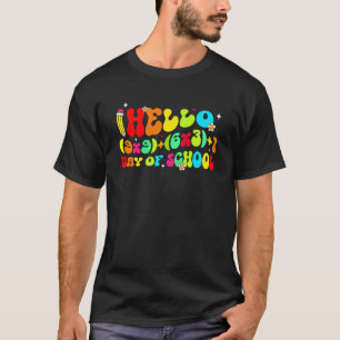 Wiskundige formule 100 dagen school groovy leraar t-shirt