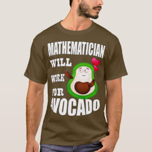 wiskundige zal werken voor Avocado 3 T-shirt