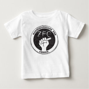 Wiskundigen voor Choice T-shirt - Baby