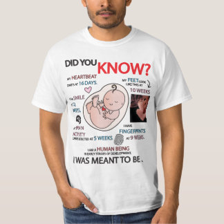 "Wist je dat?" ProLife-informatie T-Shirt