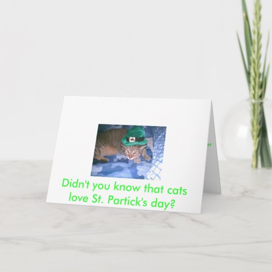Wist je niet dat katten van St. Patrick's Day houd Kaart (Voorkant)