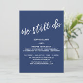 Wit en Marineblauw We Do Nog Handgeschreven Jubile Kaart (Staand voorkant)