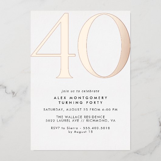 Wit en Roos Goud | Moderne Glam 40th Verjaardag Folie Uitnodiging (Voorkant)