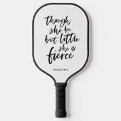 Wit en zwart script Little But Fierce Shakespeare Pickleball Paddle (Voorkant)