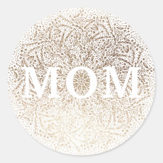 Wit Goud Bloemen MOM Formele Elegante Moederdag Ronde Sticker (Voorkant)