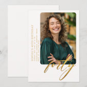 Wit Gouden Kalligrafie Moderne 40e Verjaardag Foto Kaart (Voorkant / Achterkant)