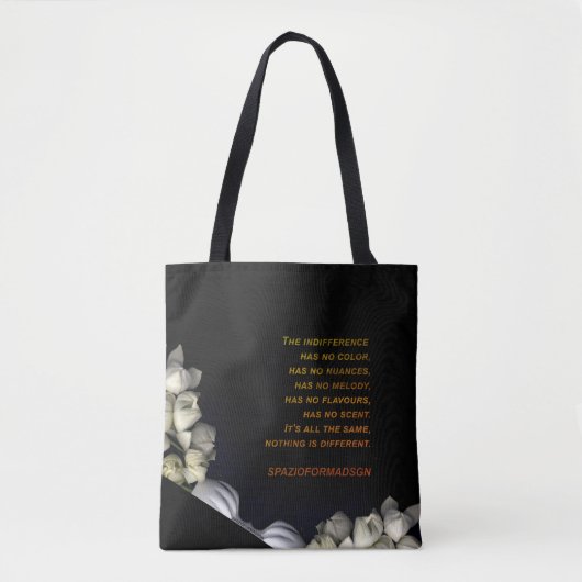 "Wit hart in zwart van de maan" & Onverschillighei Tote Bag (Voorkant)