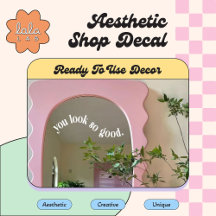 Wit Je Ziet Er Zo Goed Uit Spiegel & Raamfolie