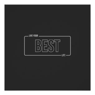 Wit Minimalist Leef je beste leven Glanzend Poster