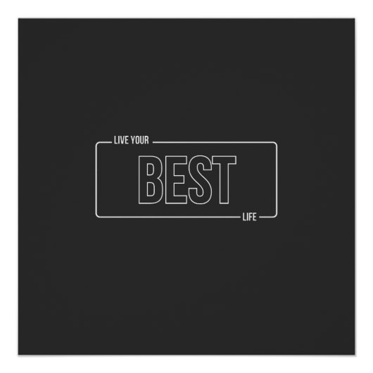 Wit Minimalist Leef je beste leven Glanzend Poster (Voorkant)