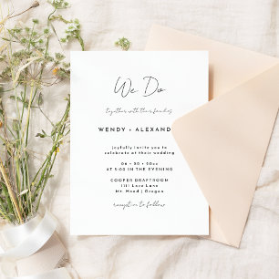 Wit Modern Script We Do Wedding Kaart