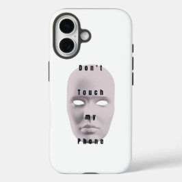 "Wit Raak mijn telefoonontwerp niet aan "| telefoo iPhone 16 Hoesje