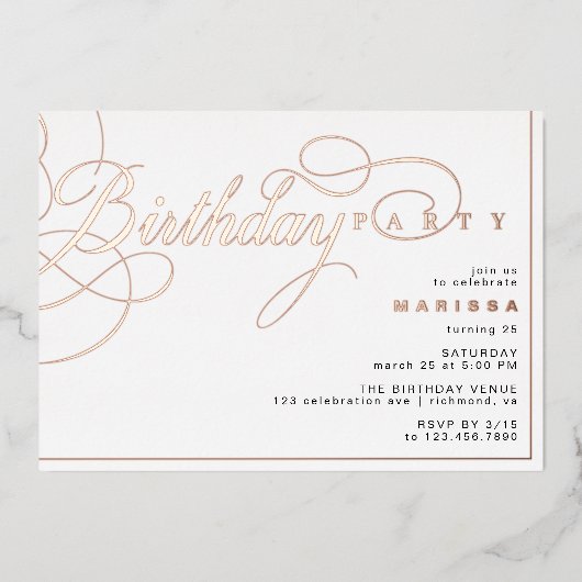 Wit & Roos Goud Modern Glam Kalligrafie Verjaardag Folie Uitnodiging (Voorkant)