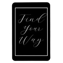 Wit script 'Find Your Way' (Zoeken in hoe je wilt)
