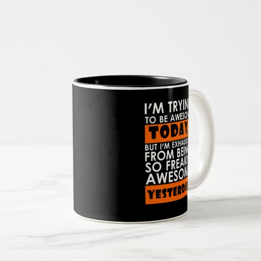 Wit sinaasappel dat ik vandaag geweldige probeer t tweekleurige koffiemok (Voorkant rechts)