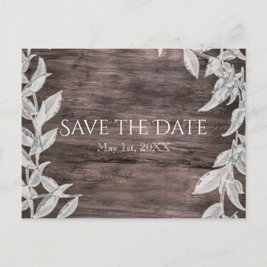 Wit & Zilver Bladeren & Rustiek Hout Save the Date Aankondigingskaart (Voorkant)