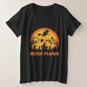 Witch Alsjeblieft Grote Maat T-shirt