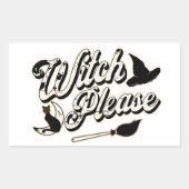 Witch Alsjeblieft | Halloween Rechthoekige Sticker (Voorkant)