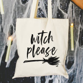 Witch Alsjeblieft | Halloween Tote Bag