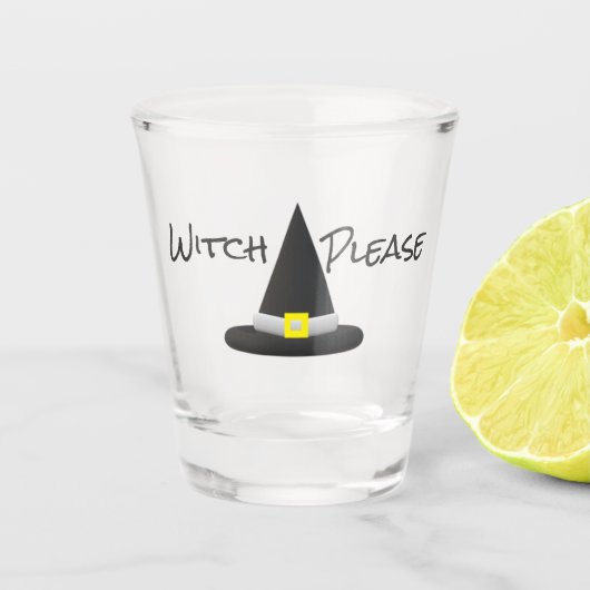 Witch Alsjeblieft Shot Glas (Voorkant)