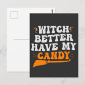 Witch beter hebben mijn Snoep Grappig Halloween ca Briefkaart (Voorkant / Achterkant)