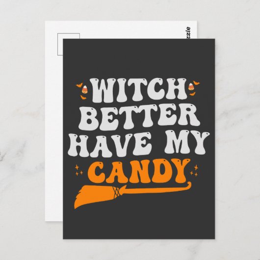 Witch beter hebben mijn Snoep Grappig Halloween ca Briefkaart (Voorkant / Achterkant)