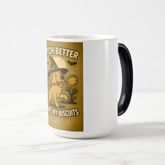 Witch Better Have My Biscuits Halloween Dog Design Magische Mok (Voorkant rechts)