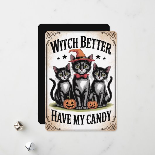 "Witch Better Have My Candy" Black Cat Halloween Feestdagenkaart (Voorkant / Achterkant in situ)