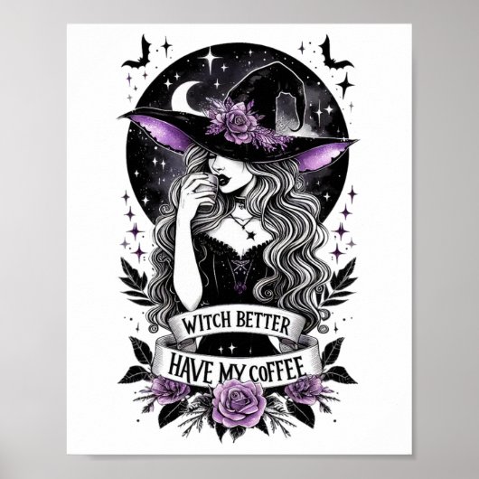 Witch Better Have My Coffee Funny Witch For Hallow Poster (Voorkant)