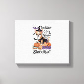 Witch better have my Dog Biscuits Cute Halloween C Canvas Afdruk (Voorkant)