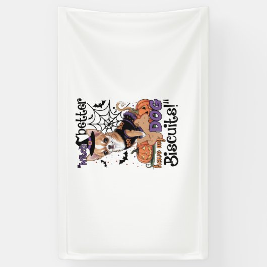 Witch better have my Dog Biscuits Cute Halloween C Spandoek (Verticaal)